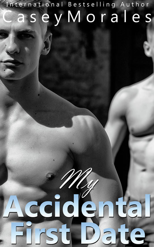 My Accidental First Date by Casey Morales, signed paperback, Raised by Wolves Book 1, OwnVoices MM romcom